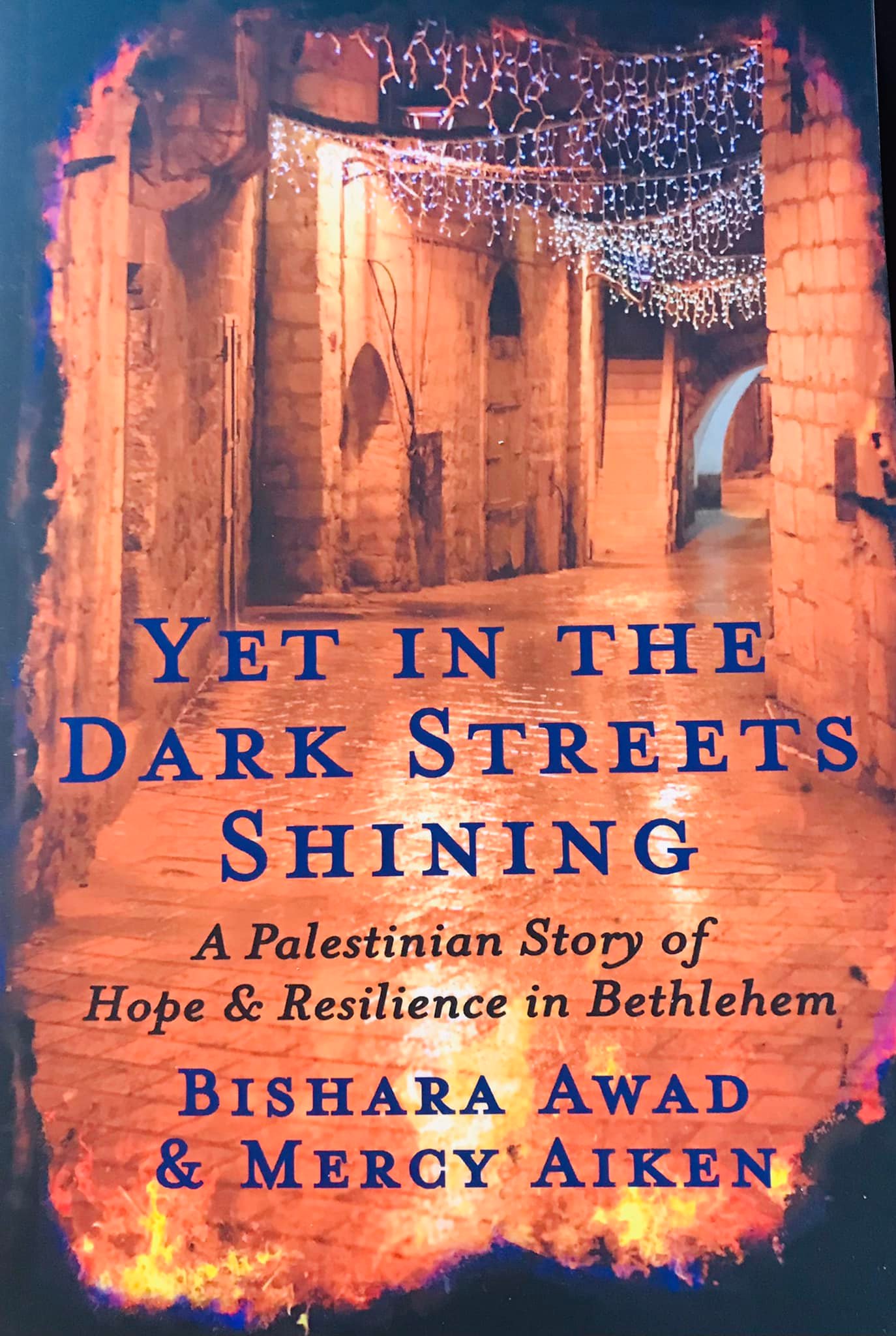 An Interview with Bishara Awad about His Autobiography Yet in the Dark Streets Shining